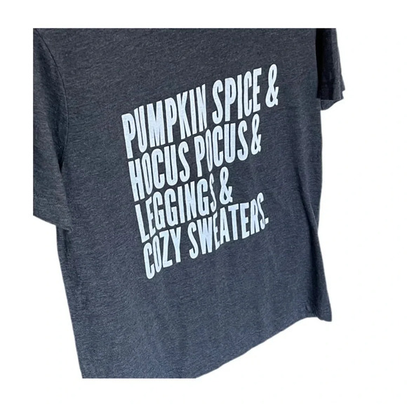 Pumpkin spice & hocus pocus & leggings & cozy sweaters graphic tee gray medium - Picture 2 of 9